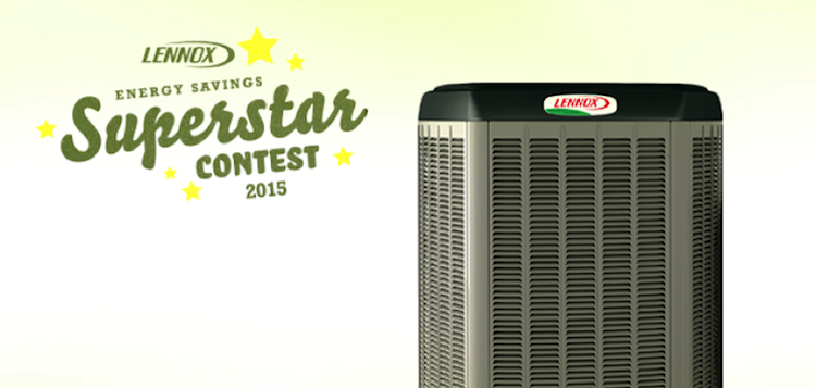 Lennox Energy Savings Superstar Contest